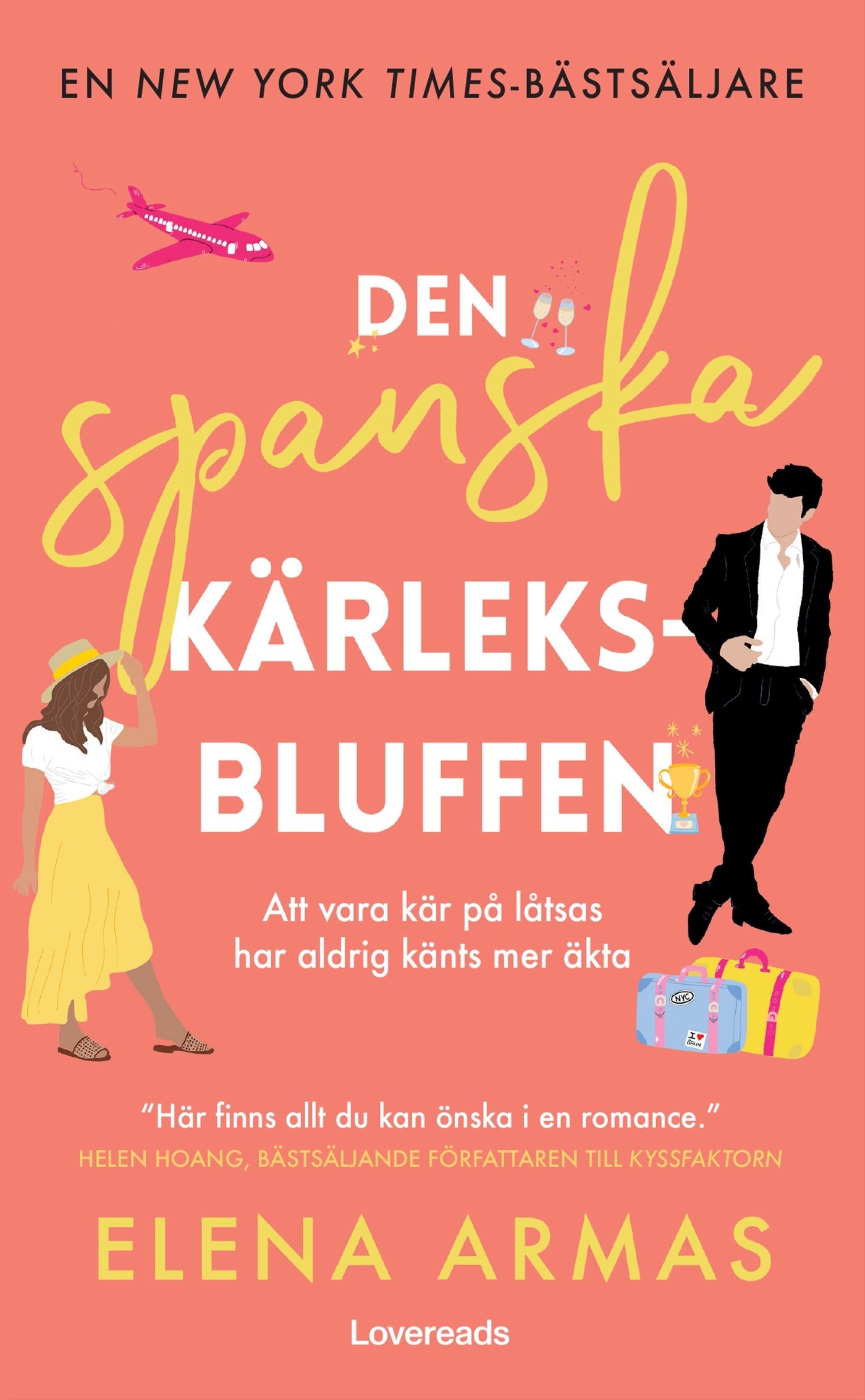 Den spanska kärleksbluffen - Elena Armas