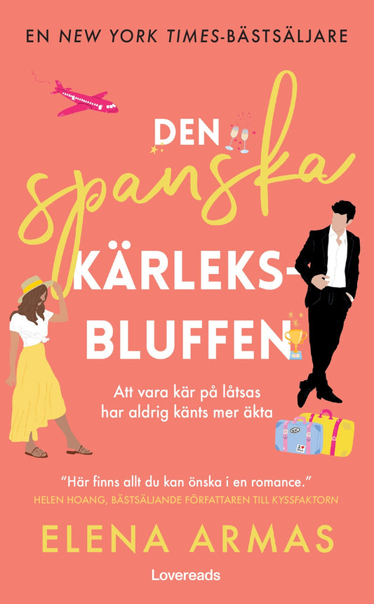 Den spanska kärleksbluffen - Elena Armas