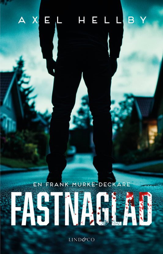 Fastnaglad - Axel Hellby