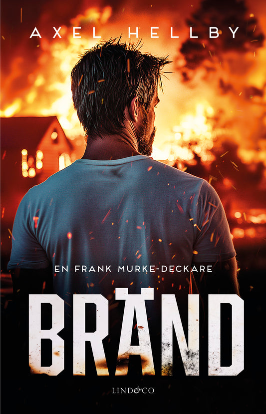 Bränd - Axel Hellby