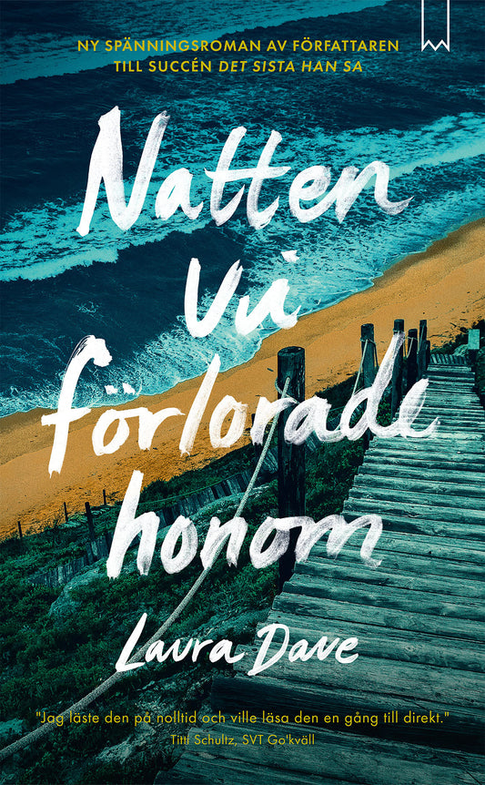 Natten vi förlorade honom - Laura Dave