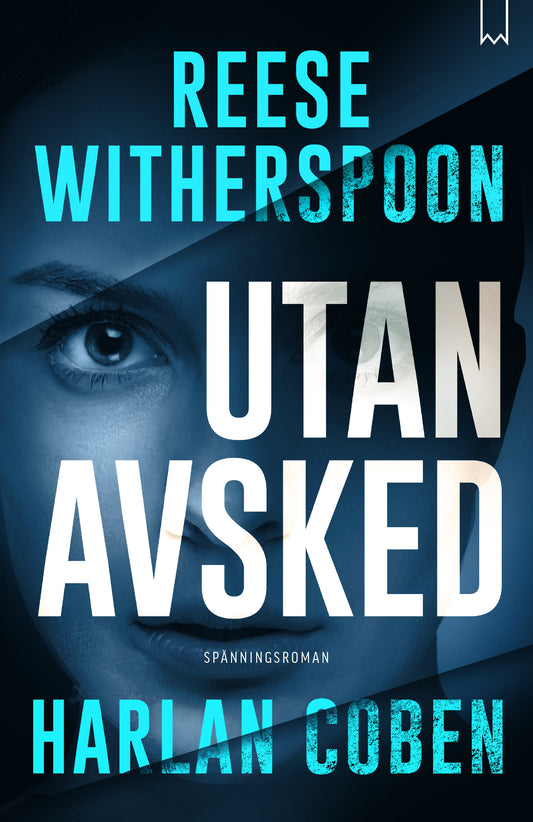 Utan avsked - Harlan Coben & Reese Witherspoon