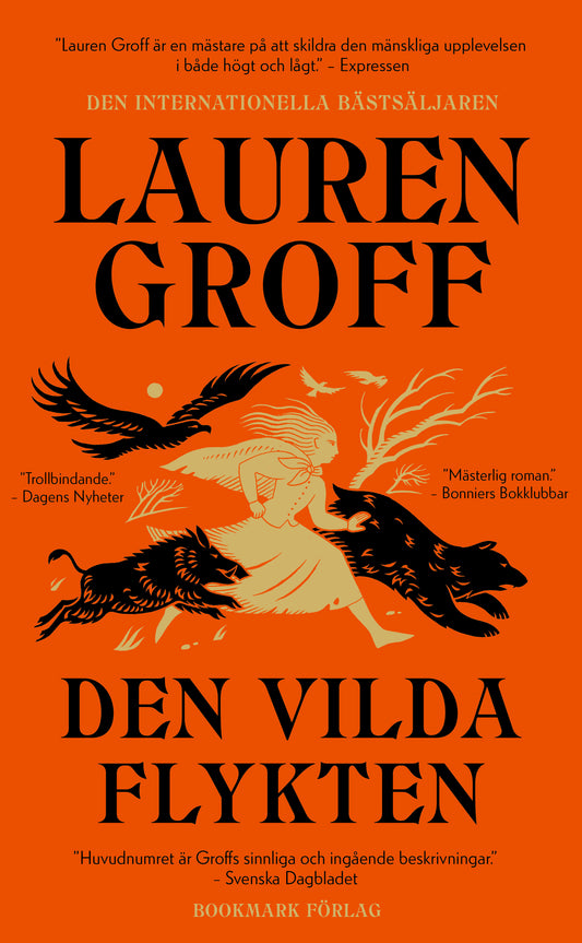 Den vilda flykten - Lauren Groff
