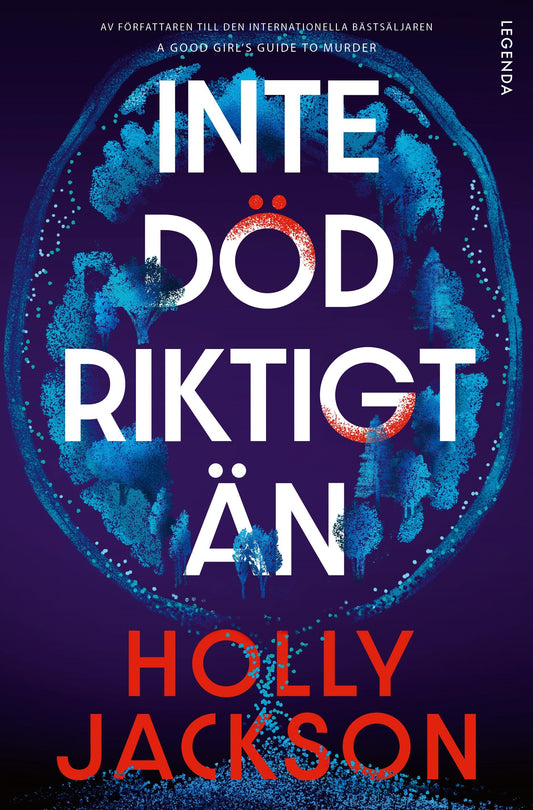 Inte död riktigt än - Holly Jackson