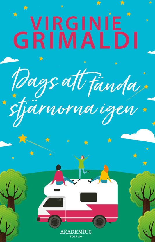 Dags att tända stjärnorna - Virginie Grimaldi