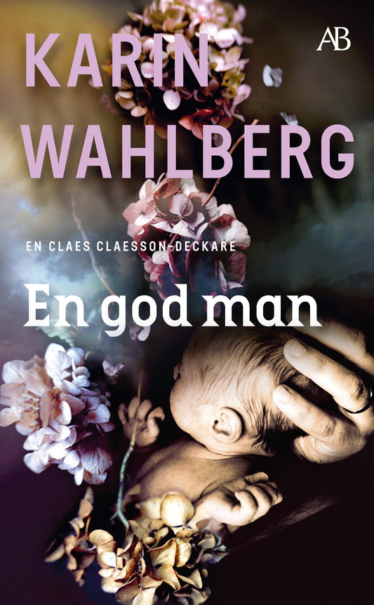 En god man - Karin Wahlberg