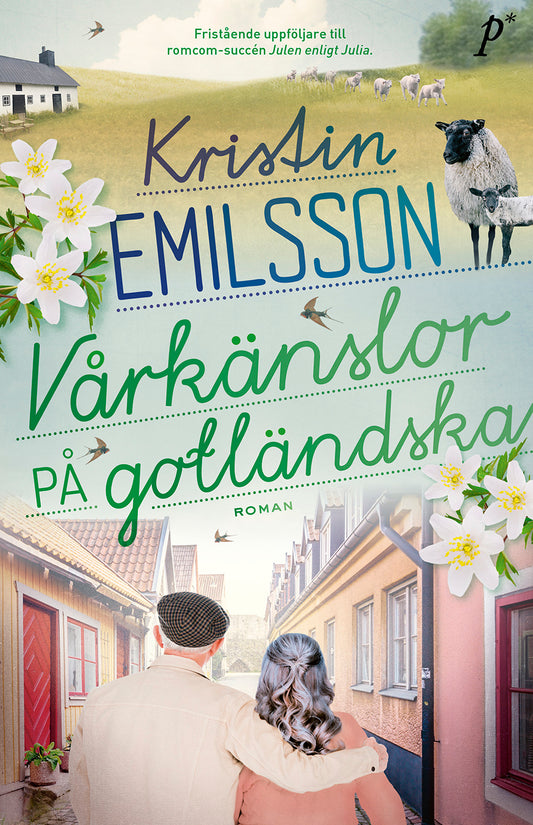 Vårkänslor på gotländska - Kristin Emilsson