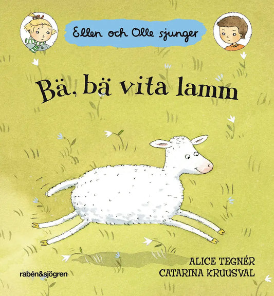 Bä, bä vita lamm - Catarina Kruusval