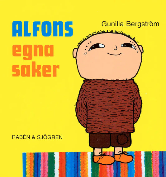 Alfons egna saker - Gunilla Bergström