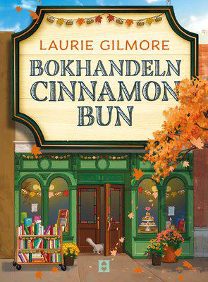 Bokhandeln Cinnamon Bun - Laurie Gilmore